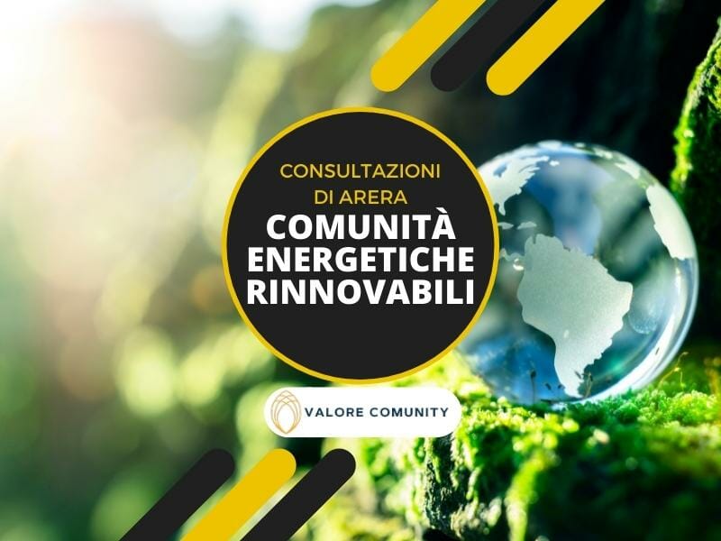 Al via le consultazioni per le Comunità Energetiche Rinnovabili di ARERA